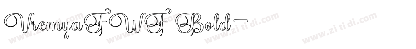 VremyaFWF Bold字体转换